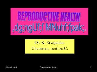 Dr. K. Sivapalan. Chairman, section C.