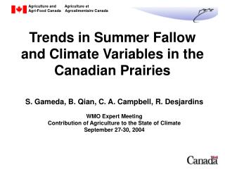 Trends in Summer Fallow and Climate Variables in the Canadian Prairies