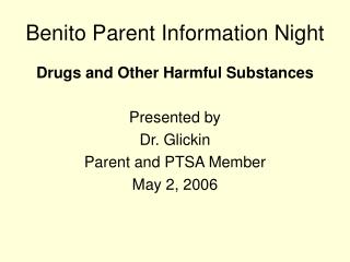 Benito Parent Information Night