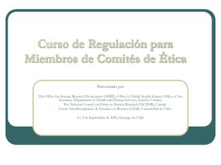 Curso de Regulación para Miembros de Comités de Ética