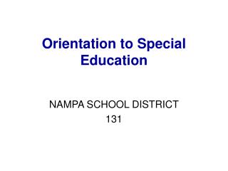 Orientation to Special Education