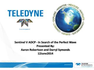 Sentinel V ADCP - In Search of the Perfect Wave