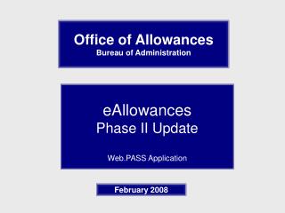 Office of Allowances Bureau of Administration