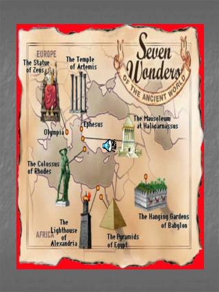 THE ANCIENT SEVEN WONDERS OF WORLD