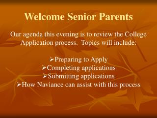 Welcome Senior Parents