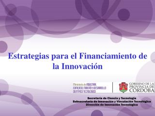 Estrategias para el Financiamiento de la Innovación