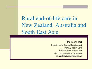 Rural end-of-life care in New Zealand, Australia and South East Asia