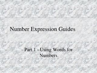 Number Expression Guides
