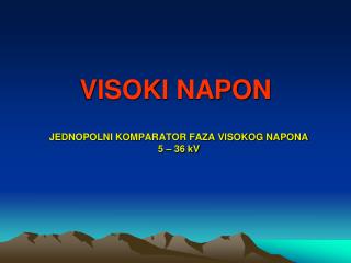 VISOKI NAPON