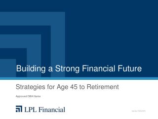 Building a Strong Financial Future