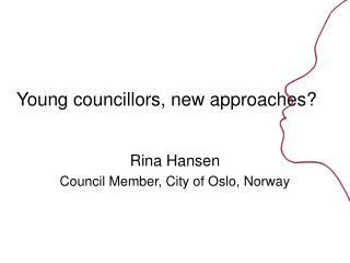 Young councillors, new approaches?