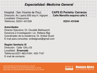 Especialidad: Medicina General