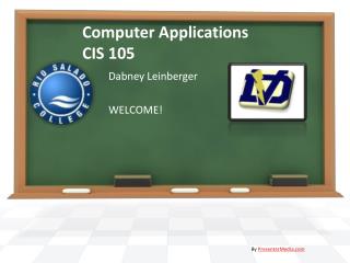 Computer Applications CIS 105