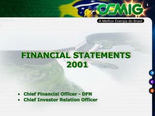 FINANCIAL STATEMENTS 2001