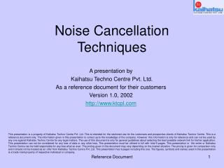 Noise Cancellation Techniques