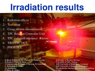 Irradiation results