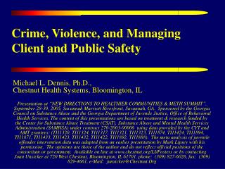 Crime, Violence, and Managing Client and Public Safety