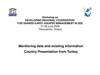 Workshop on DEVELOPING REGIONAL COOPERATION FOR SHARED KARST AQUIFER MANAGEMENT IN SEE