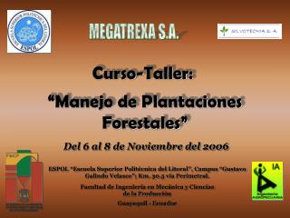 “Manejo de Plantaciones Forestales”