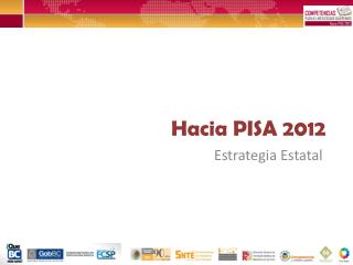 Hacia PISA 2012