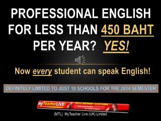 Professional ENGLISH For less than 450 baht per year? YES!