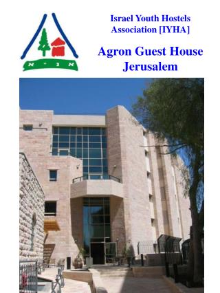 Israel Youth Hostels Association [IYHA] Agron Guest House Jerusalem