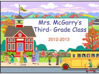 Mrs. McGarry’s Third- Grade Class