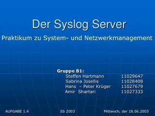 Der Syslog Server