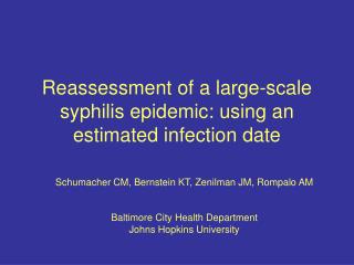 Reassessment of a large-scale syphilis epidemic: using an estimated infection date