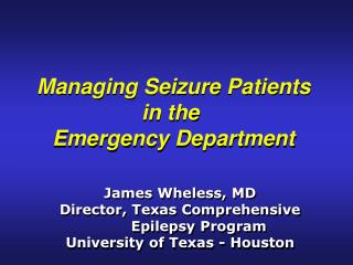 Managing Seizure Patients in the Emergency Department