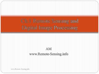 Ch.1 Remote Sensing and Digital Image Processing