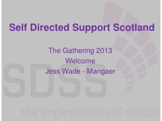 Self Directed Support Scotland