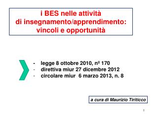 i BES nelle attività di insegnamento/apprendimento: vincoli e opportunità