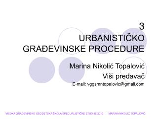 3 URBANISTIČKO GRAĐEVINSKE PROCEDURE