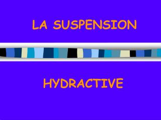 LA SUSPENSION