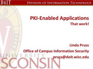 PKI-Enabled Applications That work!