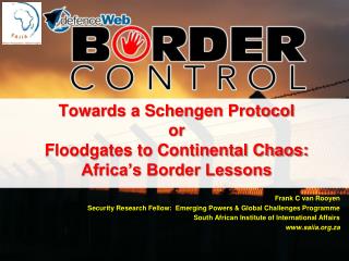 Towards a Schengen Protocol or Floodgates to Continental Chaos: Africa’s Border Lessons