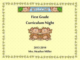 First Grade Curriculum Night