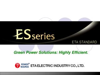 Green Power Solutions: Highly Efficient.