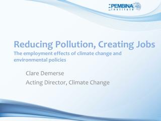 Clare Demerse Acting Director, Climate Change