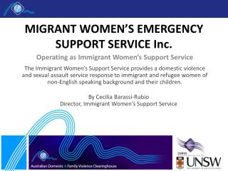 MIGRANT WOMEN’S EMERGENCY SUPPORT SERVICE Inc.