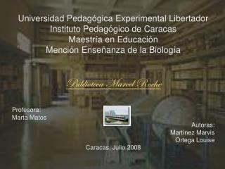 Universidad Pedagógica Experimental Libertador Instituto Pedagógico de Caracas