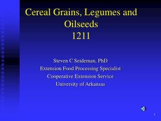 Cereal Grains, Legumes and Oilseeds 1211