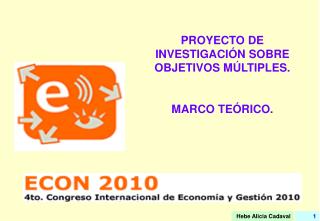 PROYECTO DE INVESTIGACIÓN SOBRE OBJETIVOS MÚLTIPLES. MARCO TEÓRICO.