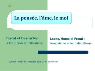 Pascal et Descartes : la tradition spiritualiste