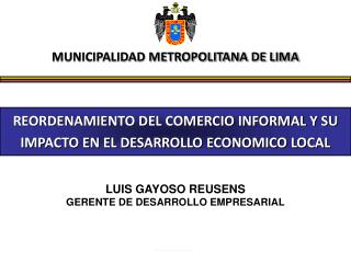 REORDENAMIENTO DEL COMERCIO INFORMAL Y SU IMPACTO EN EL DESARROLLO ECONOMICO LOCAL