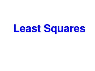 Least Squares