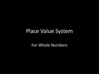 Place Value System