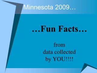 Minnesota 2009…