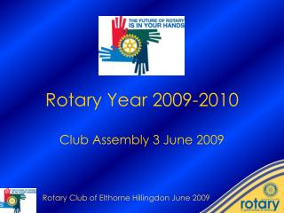 Rotary Year 2009-2010